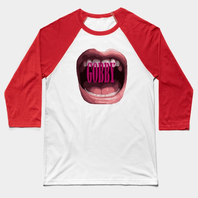 Gobby A Chatterbox Who Talks Too Loudly Baseball T-Shirt by taiche